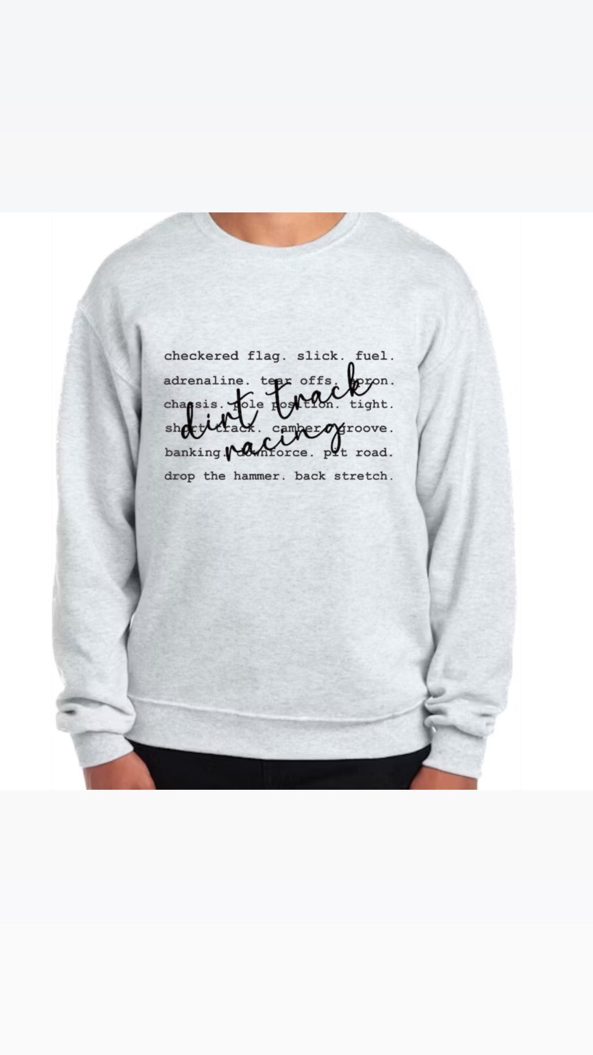 Dirt Track Racing Crewneck